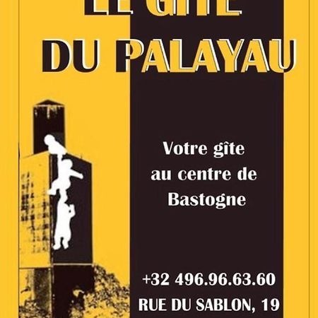 Le Gite Du Palayau Bastogne Exterior photo